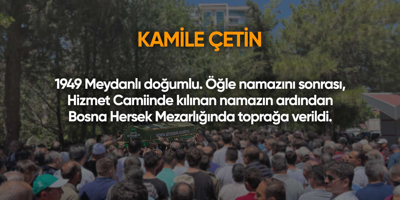 Konya'da bugün vefat edenler | 22 Kasım 2025 11